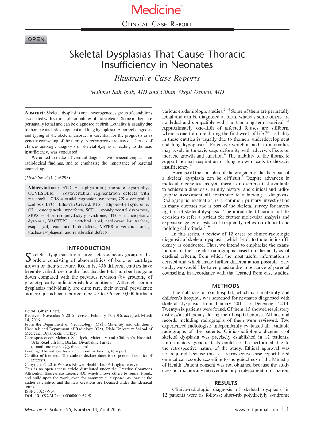 Skeletal Dysplasias That Cause Thoracic Insufficiency in Neonates Illustrative Case Reports