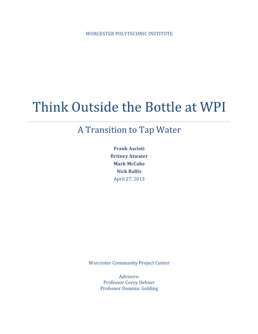 Think Outside the Bottle at WPI