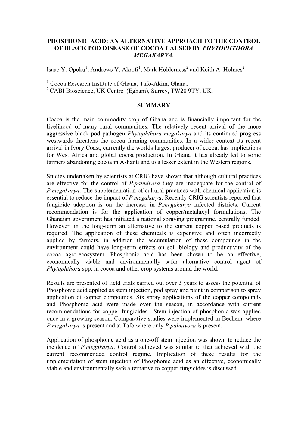 Phosphonic Acid: an Alternative Approach to the Control of Black Pod Disease of Cocoa Caused by Phytophthora Megakarya