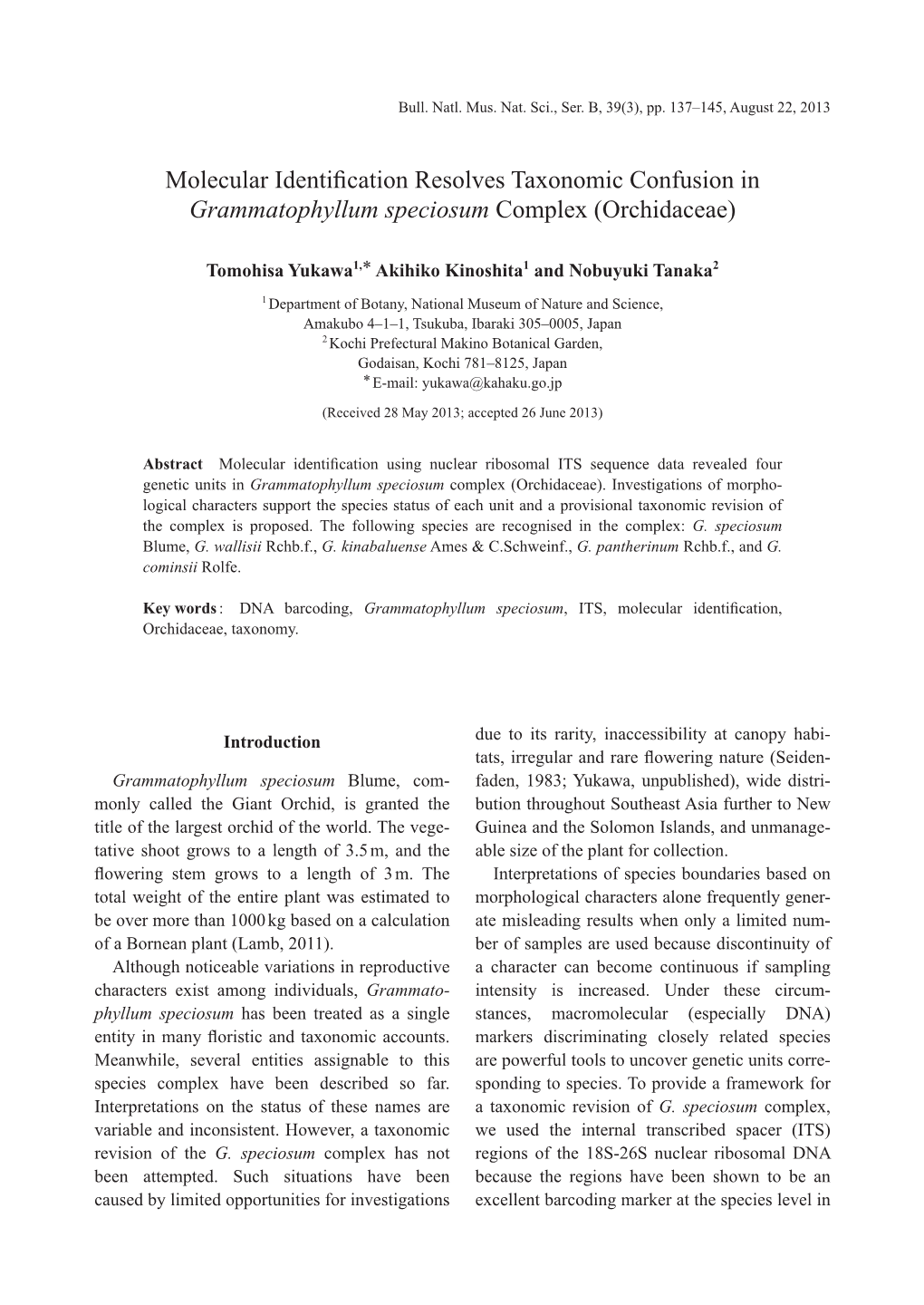 Molecular Identification Resolves Taxonomic Confusion In