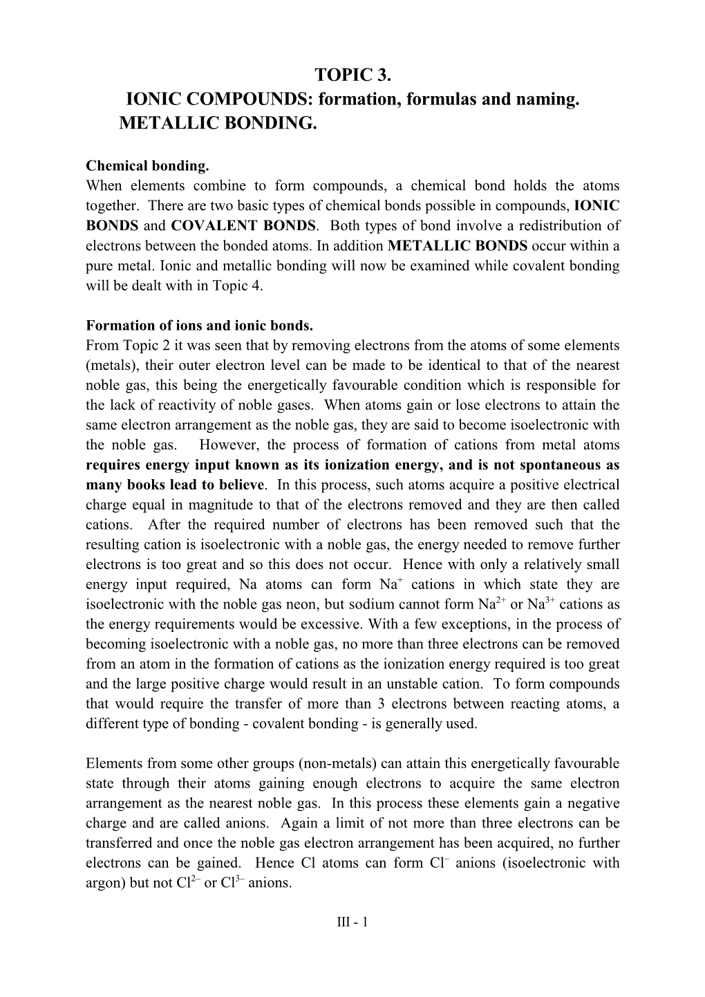 TOPIC 3. IONIC COMPOUNDS: Formation, Formulas and Naming