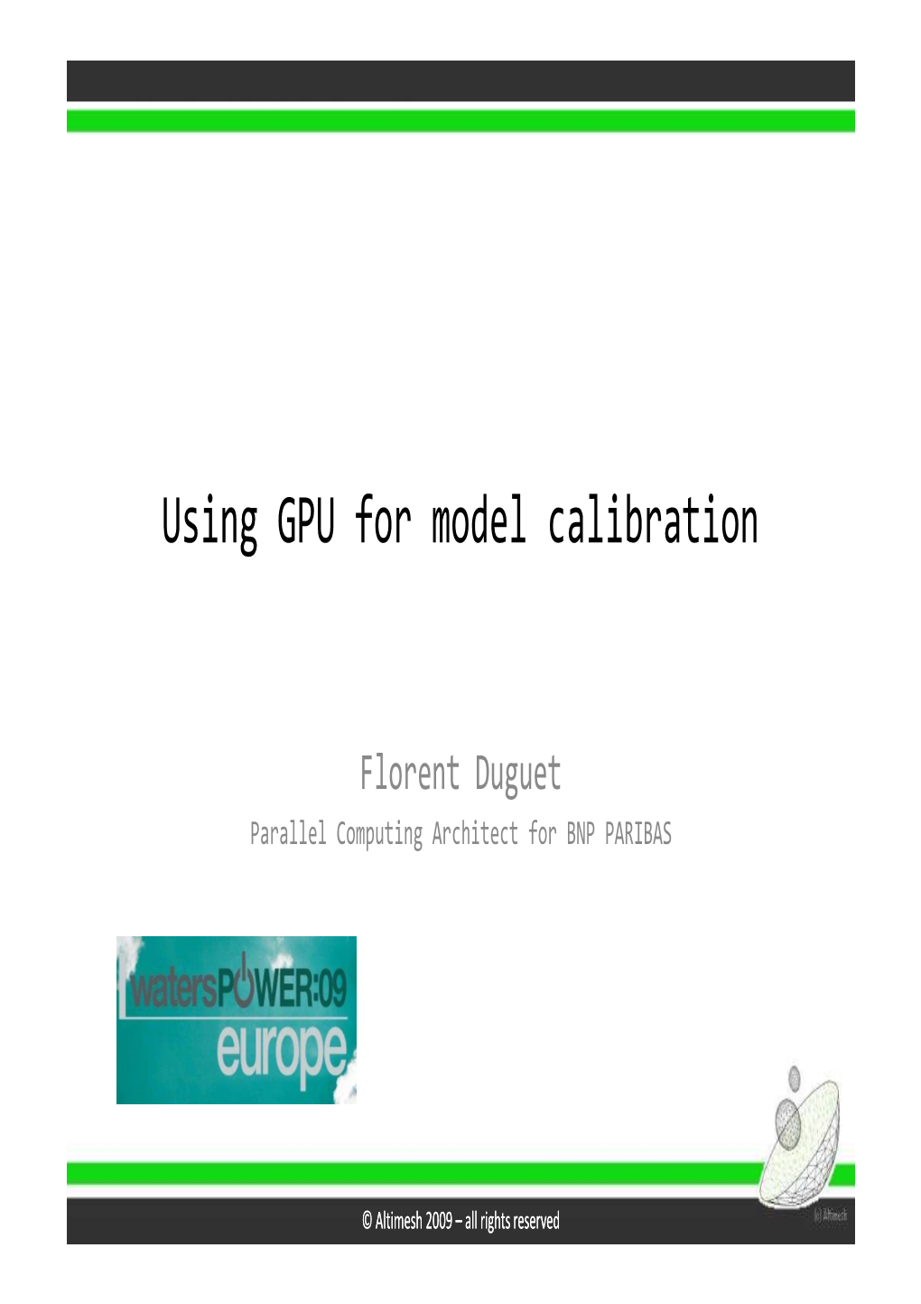 Using GPU for Model Calibration