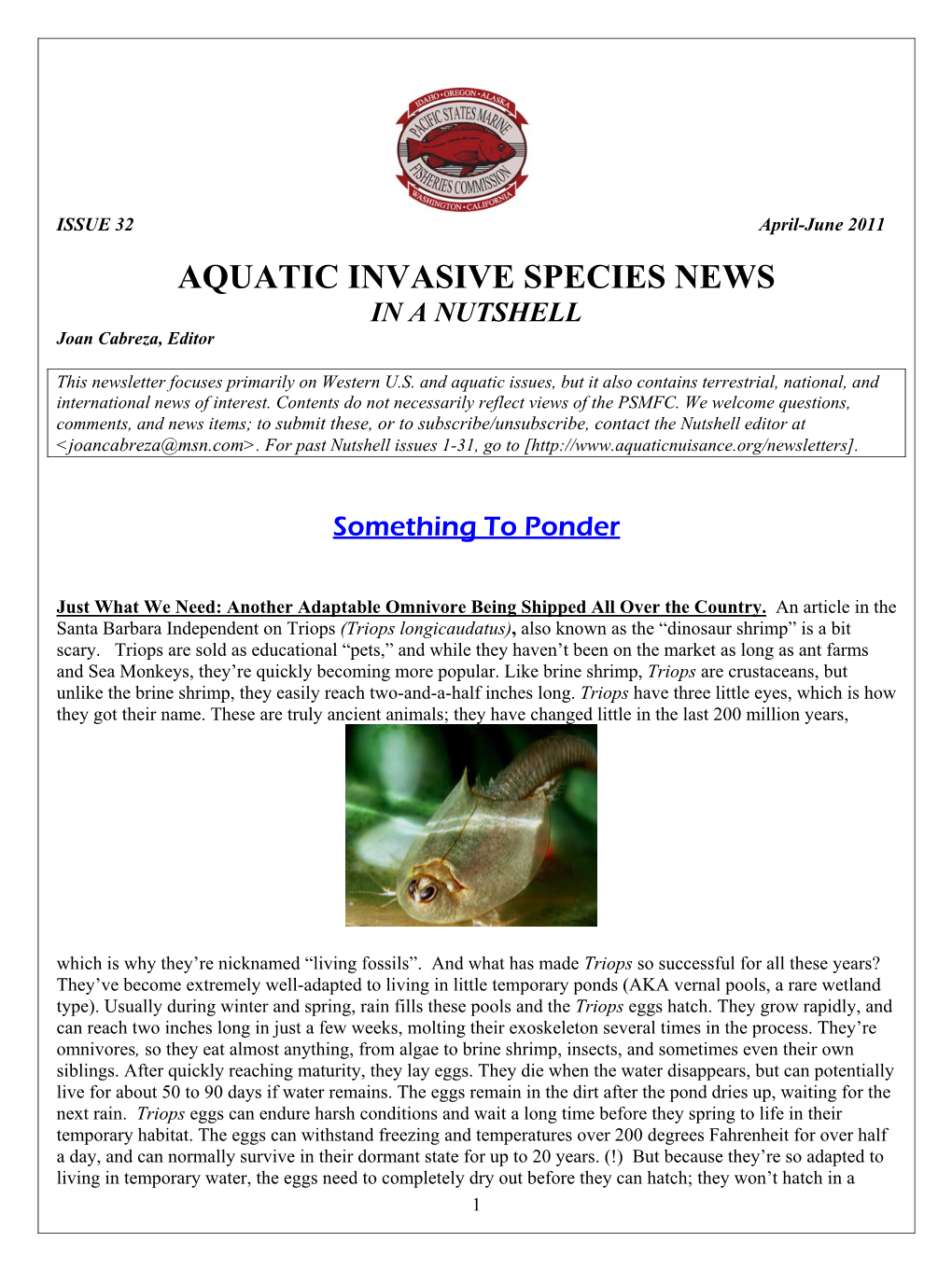 AQUATIC INVASIVE SPECIES NEWS in a NUTSHELL Joan Cabreza, Editor