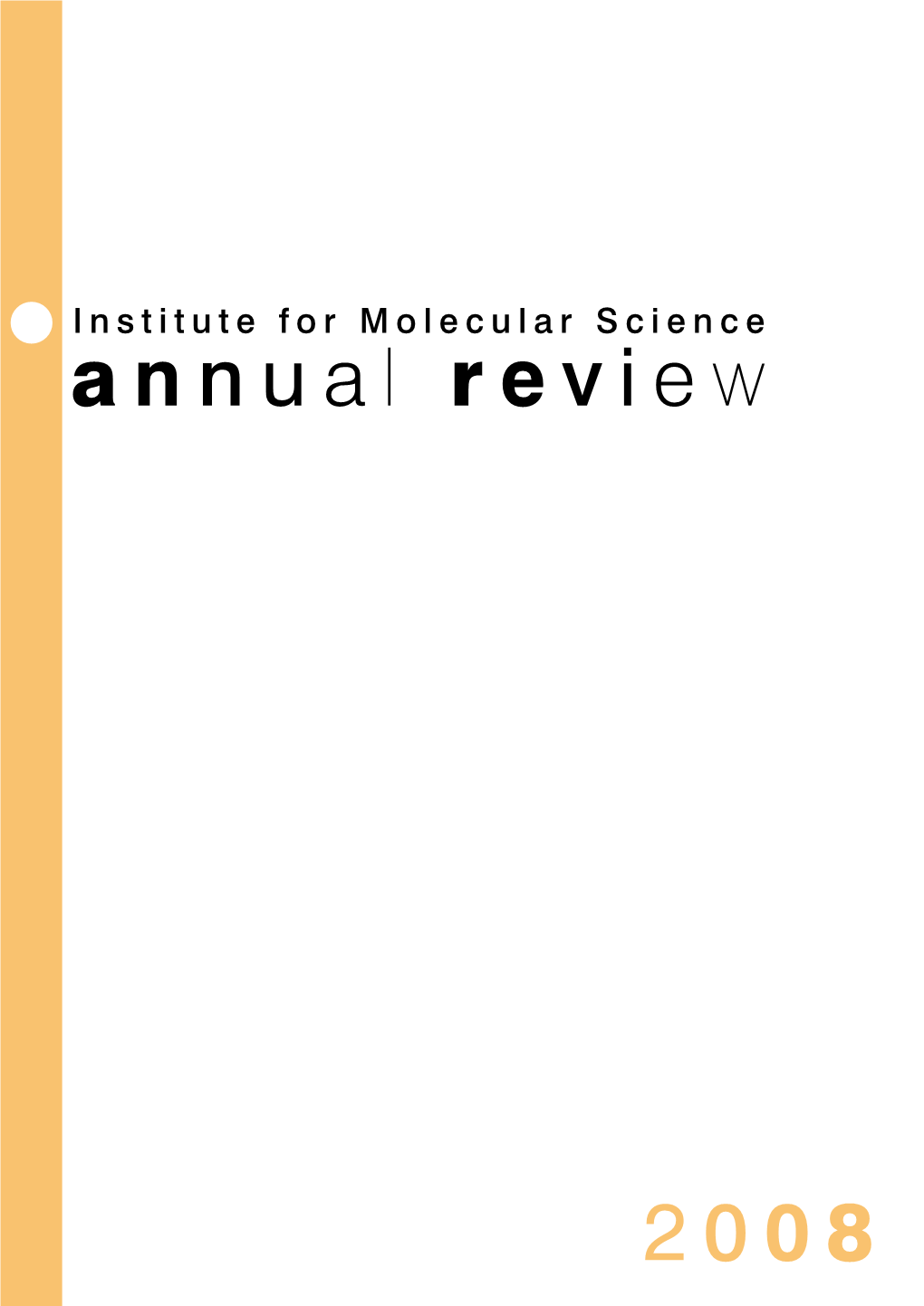 Annual Review 2008 from the DIRECTOR-GENERAL