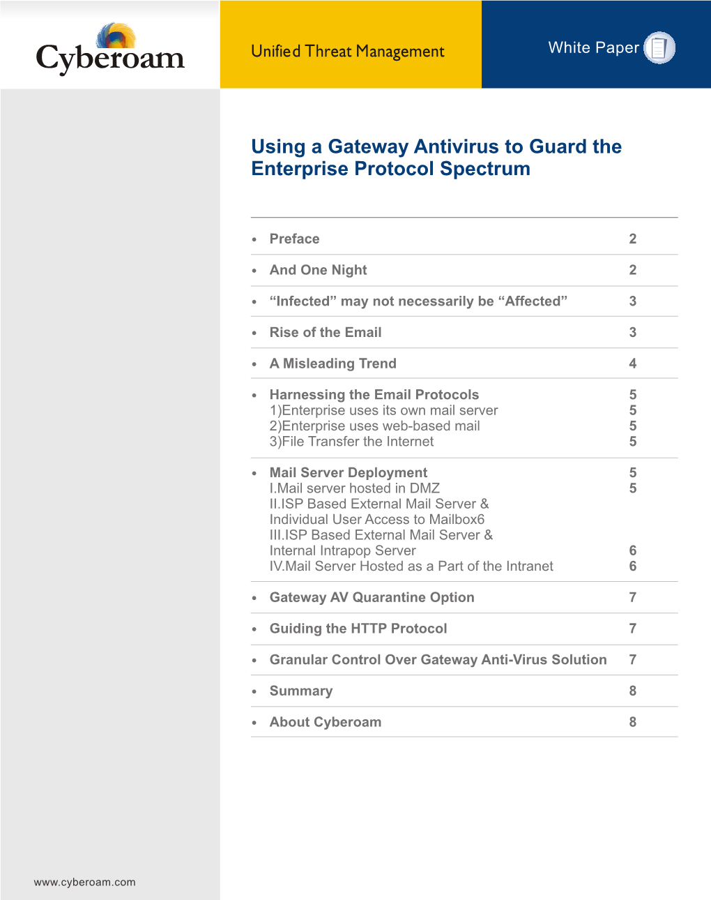 Using a Gateway Antivirus to Guard the Enterprise Protocol Specturm