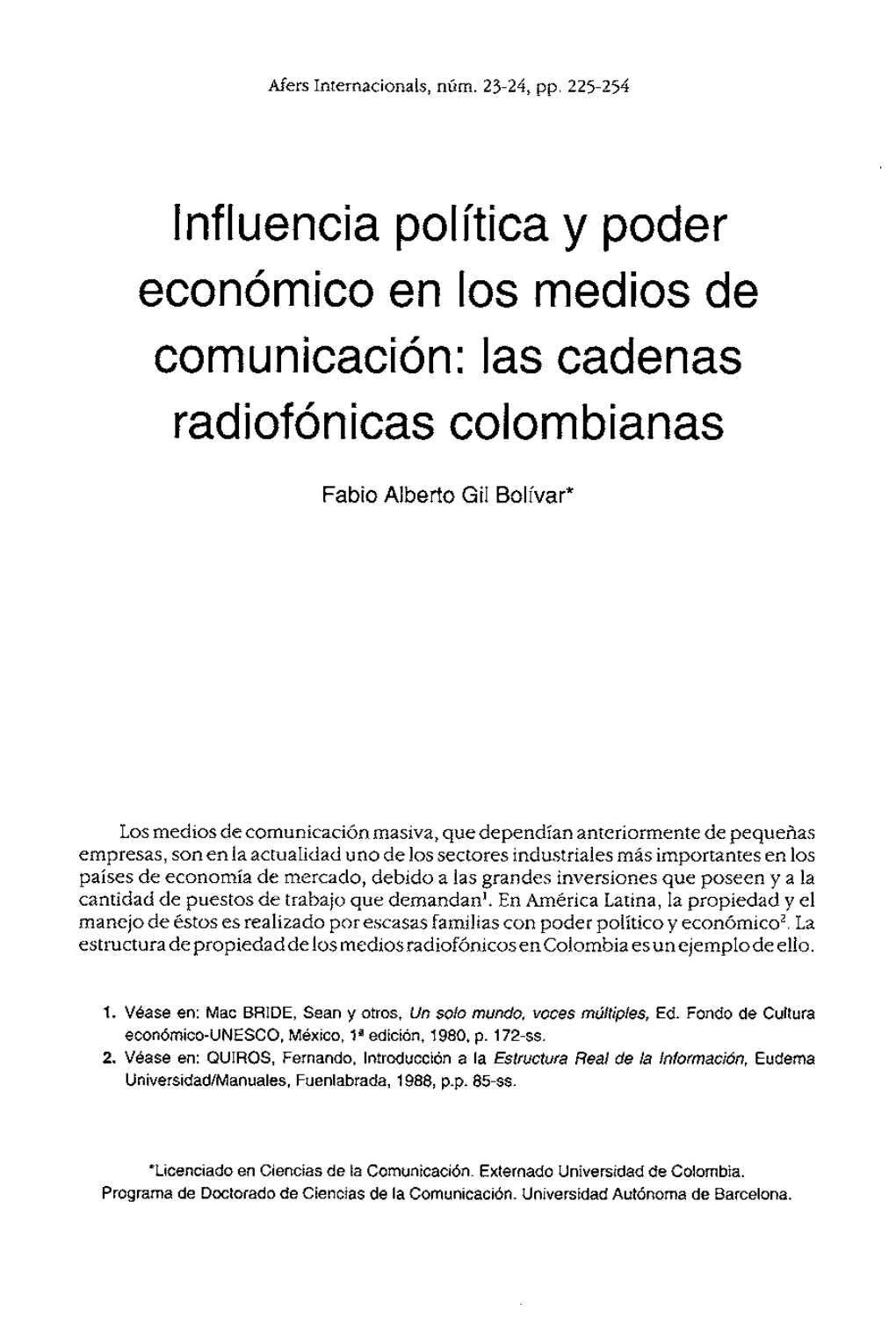 Lnfluencia Política Y Poder Economico En 10S Medios De Comunicacion: Las Cadenas Radiofonicas Colombianas