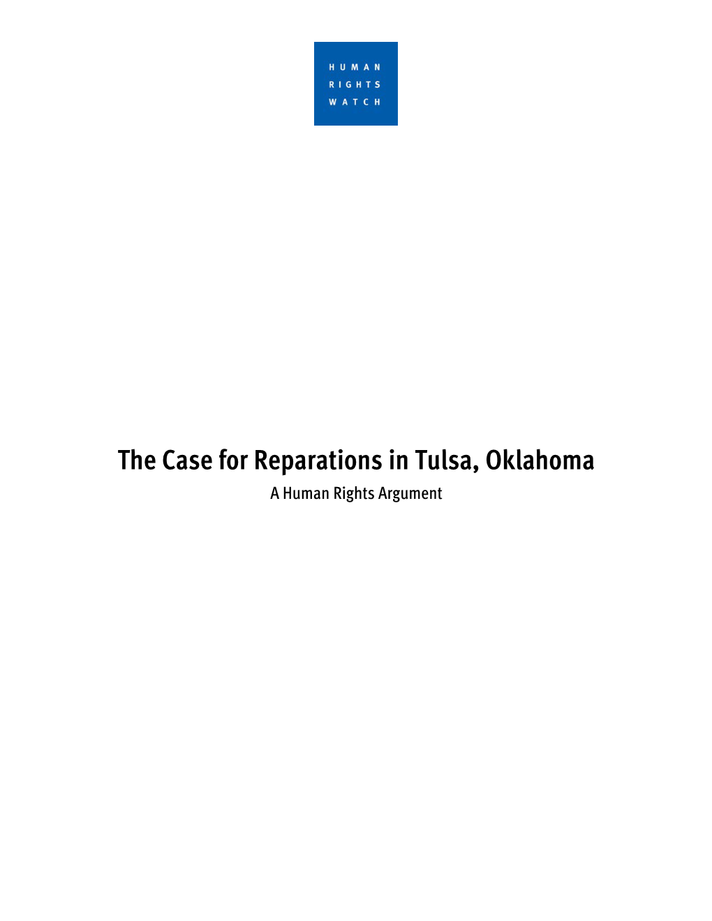 The Case for Reparations in Tulsa, Oklahoma a Human Rights Argument