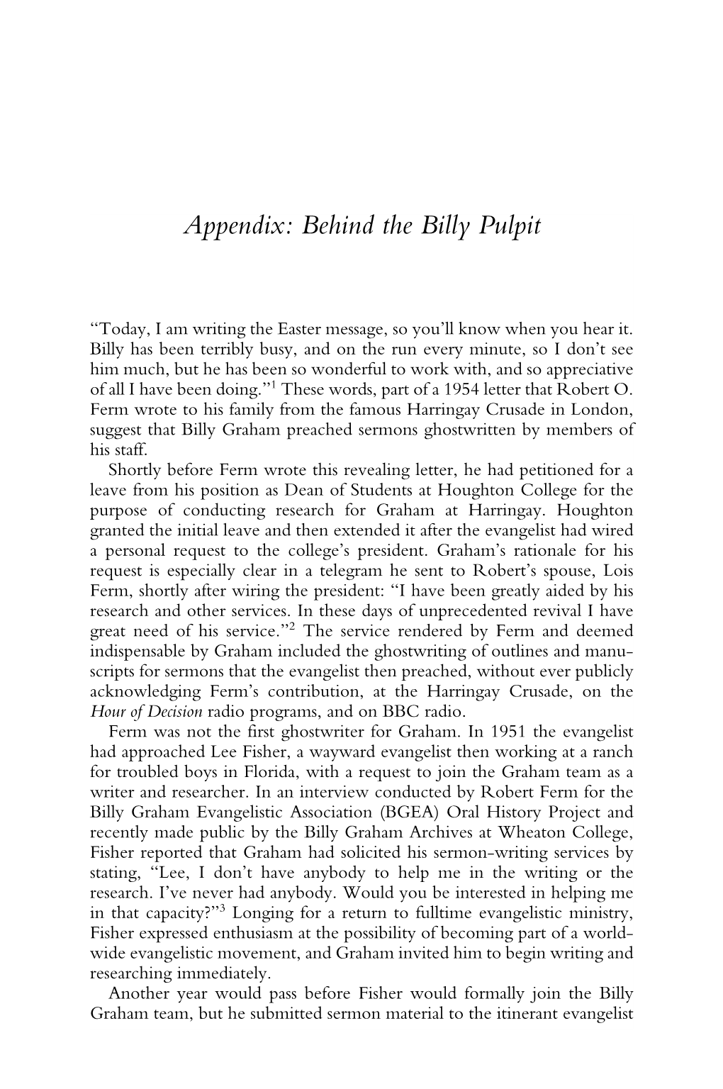 Appendix: Behind the Billy Pulpit