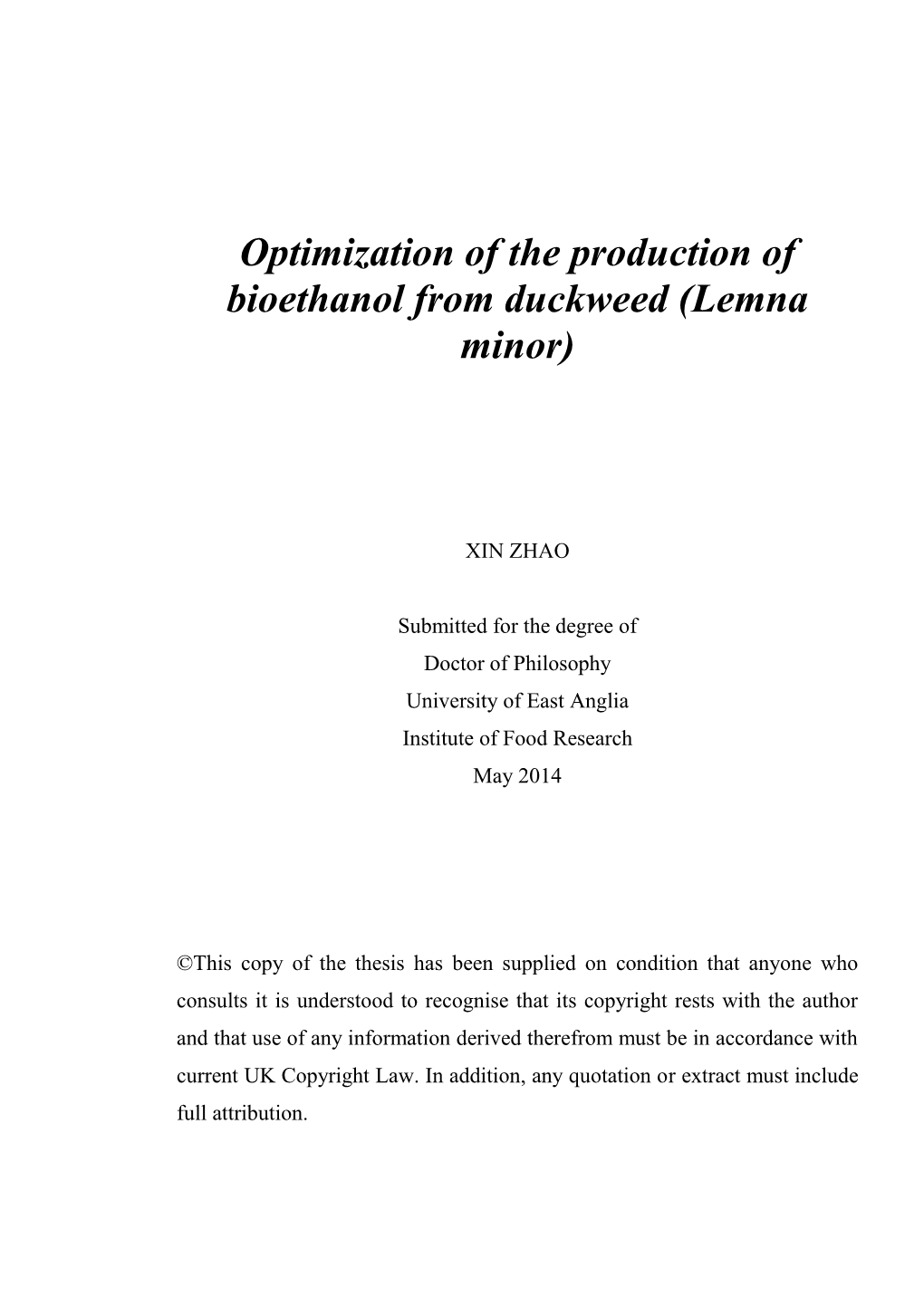 Optimization of the Production of Bioethanol from Duckweed (Lemna Minor)