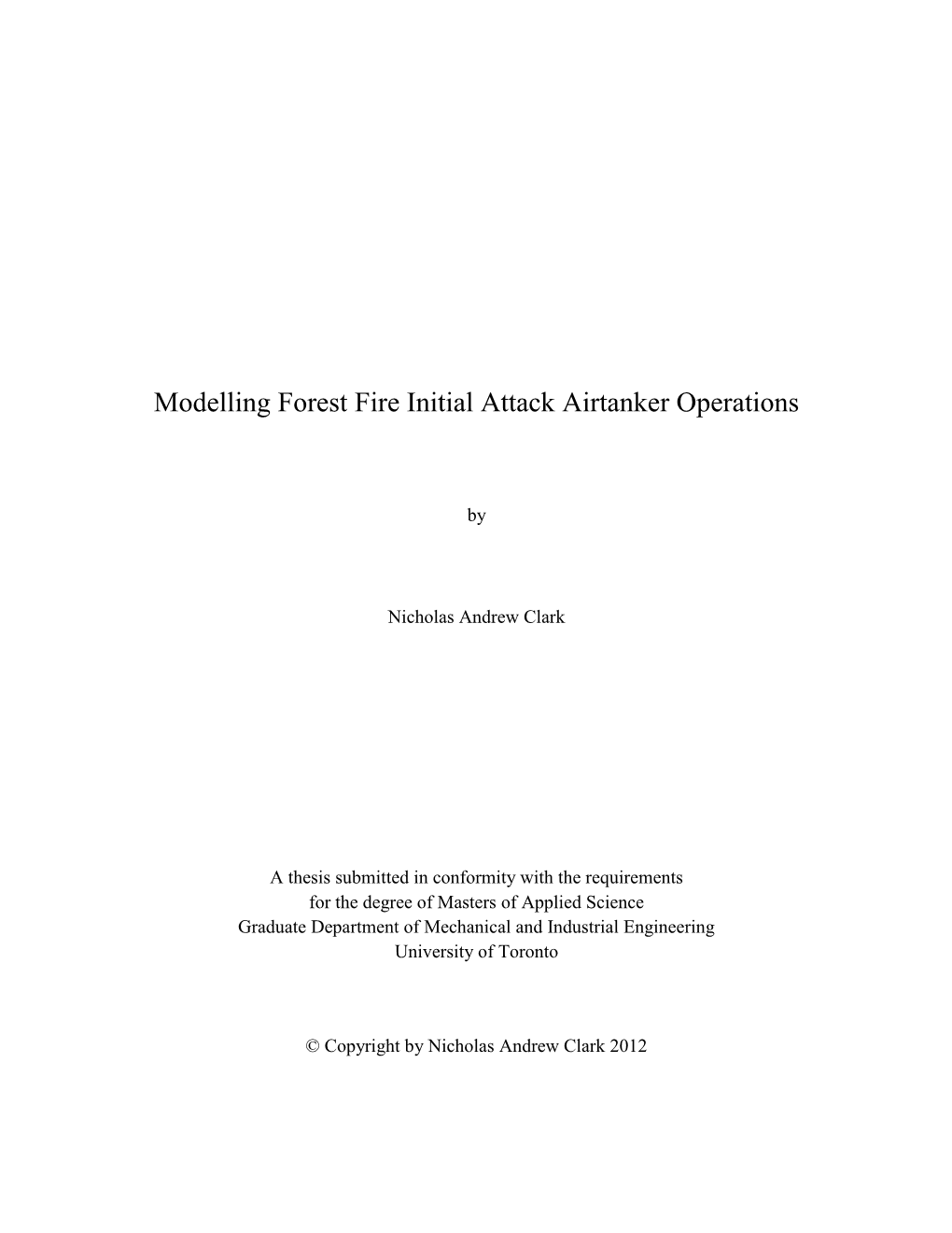 Modelling Forest Fire Initial Attack Airtanker Operations