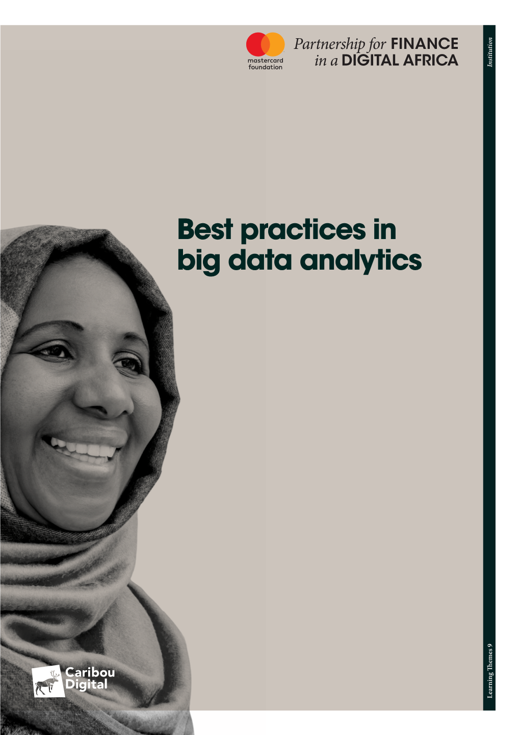 Best Practices in Big Data Analytics Best Practices in Big Data Analytics Data Big in Practices Best