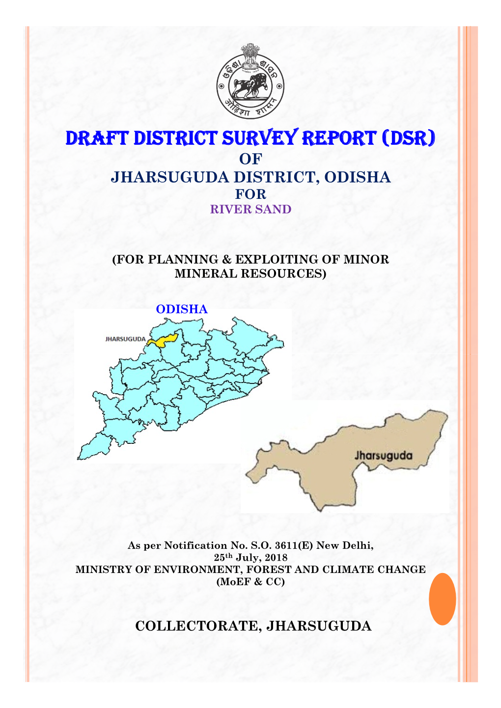 Draft District Survey Report (Dsr) of Jharsuguda District, Odisha for River Sand