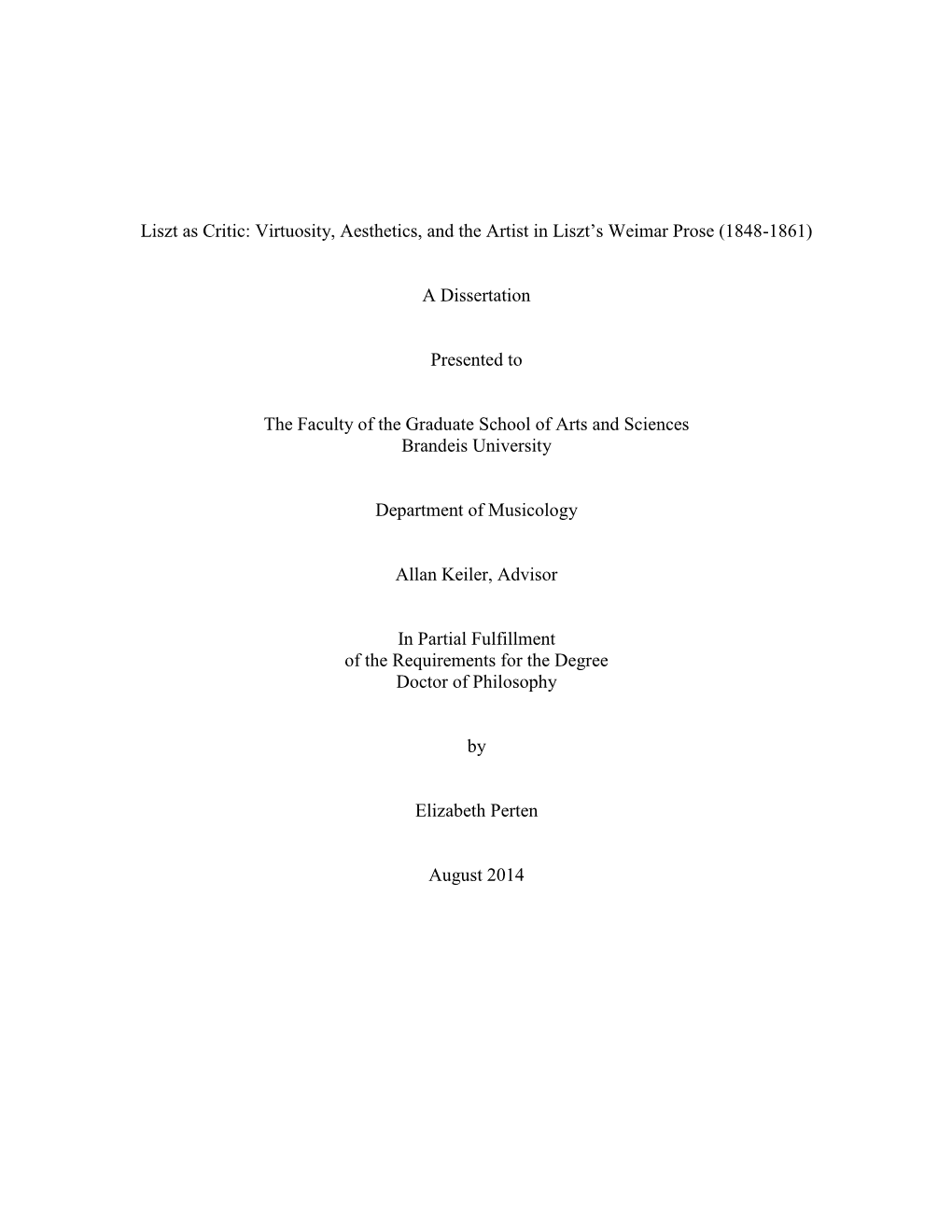 Virtuosity, Aesthetics, and the Artist in Liszt's Weimar Prose (1848-1861)