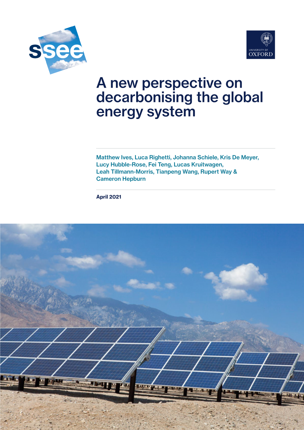 A New Perspective on Decarbonising the Global Energy System