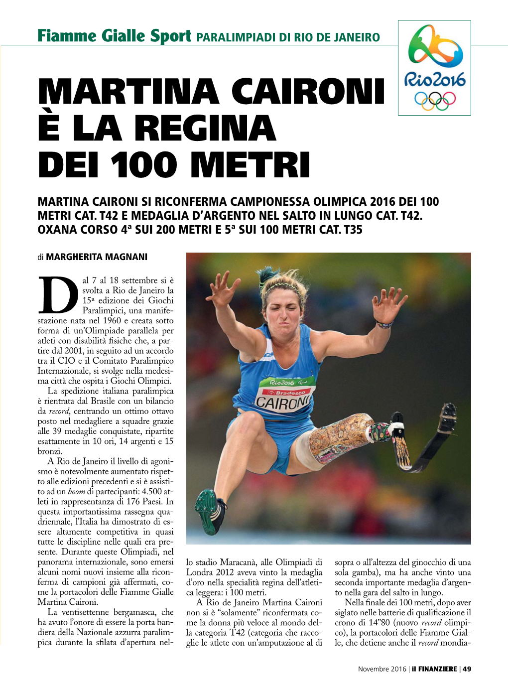 Martina Caironi È La Regina Dei 100 Metri MARTINA CAIRONI SI Riconferma Campionessa Olimpica 2016 Dei 100 METRI CAT