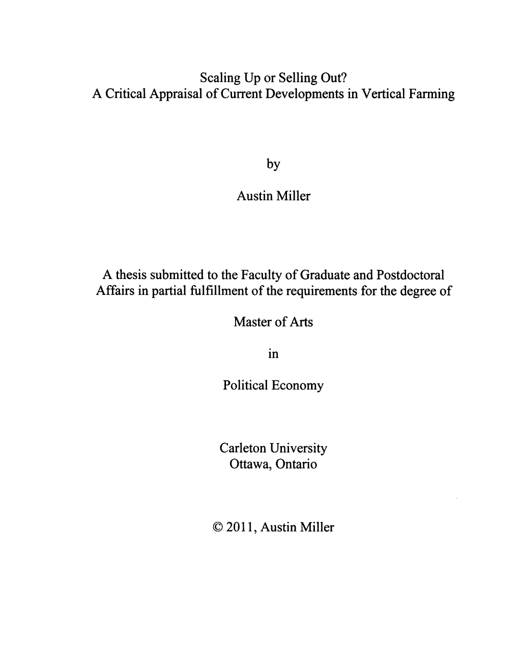 Scaling up Or Selling Out? a Critical Appraisal of Current Developments in Vertical Farming