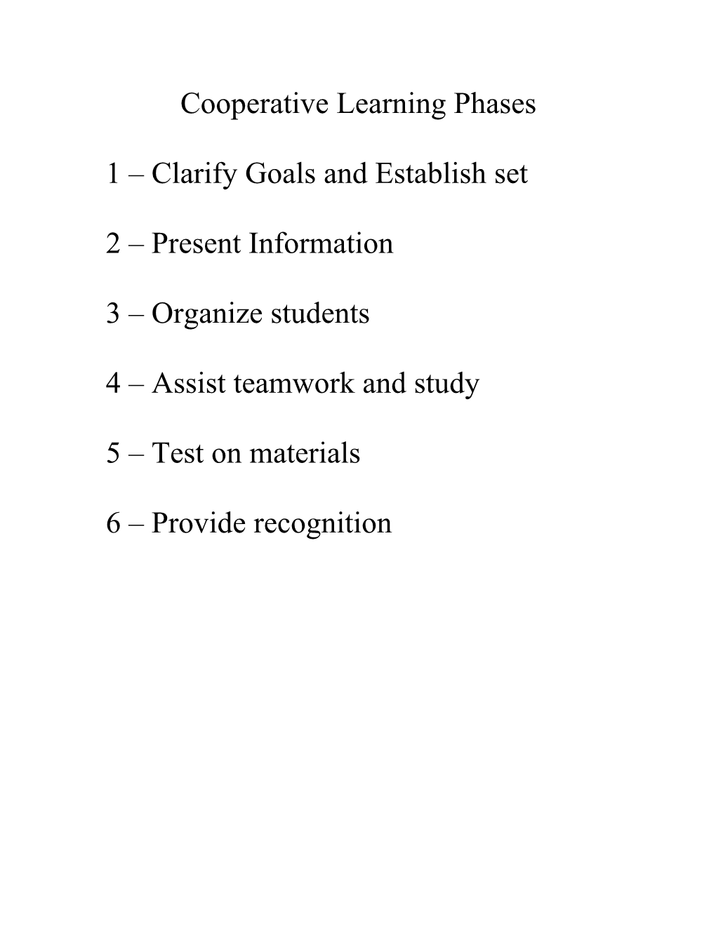 Cooperative Learning Phases