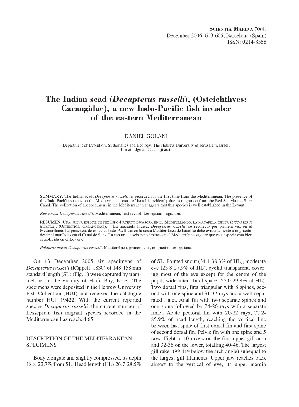 The Indian Scad (Decapterus Russelli), (Osteichthyes: Carangidae), a New Indo-Pacific Fish Invader of the Eastern Mediterranean