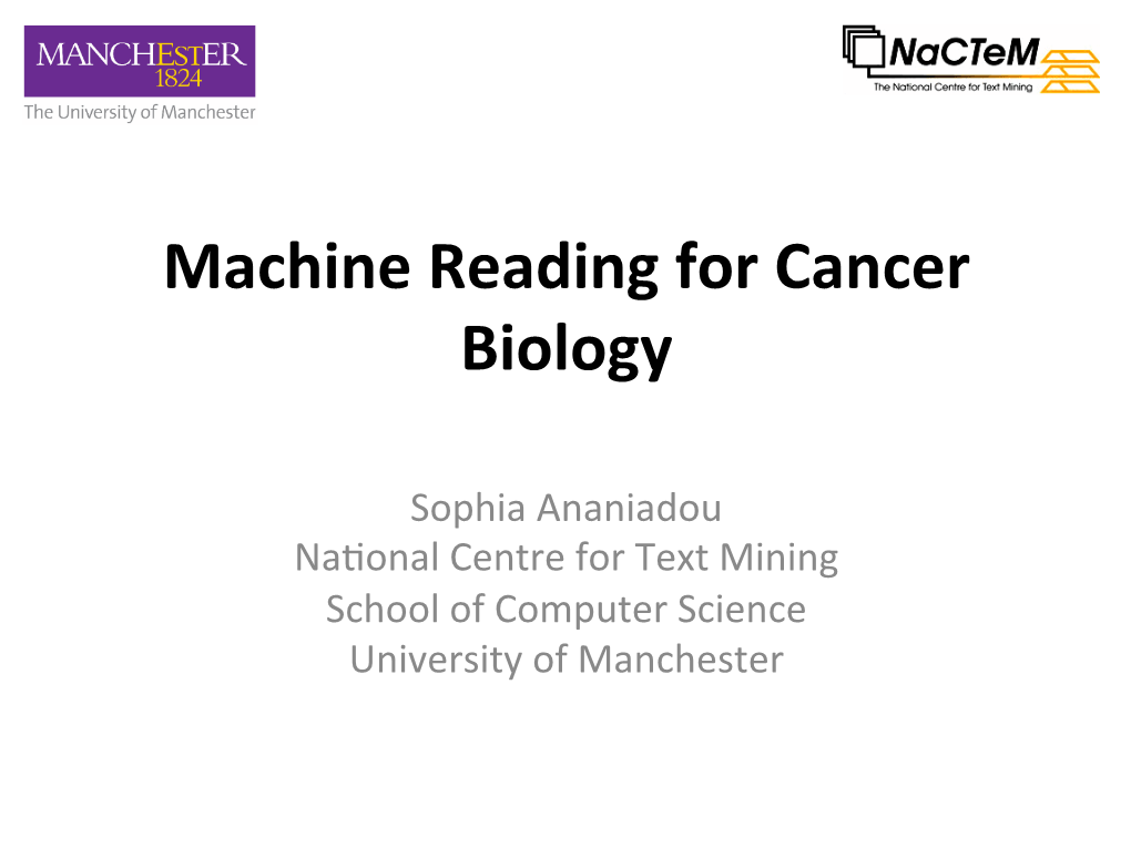 Machine Reading for Cancer Biology