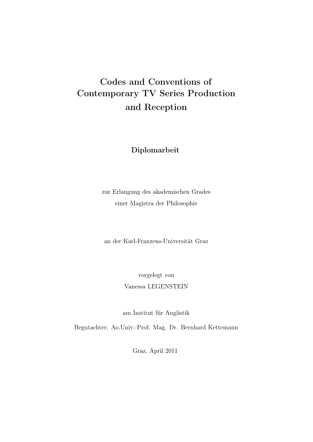 Codes and Conventions of Contemporary TV Series Production and Reception