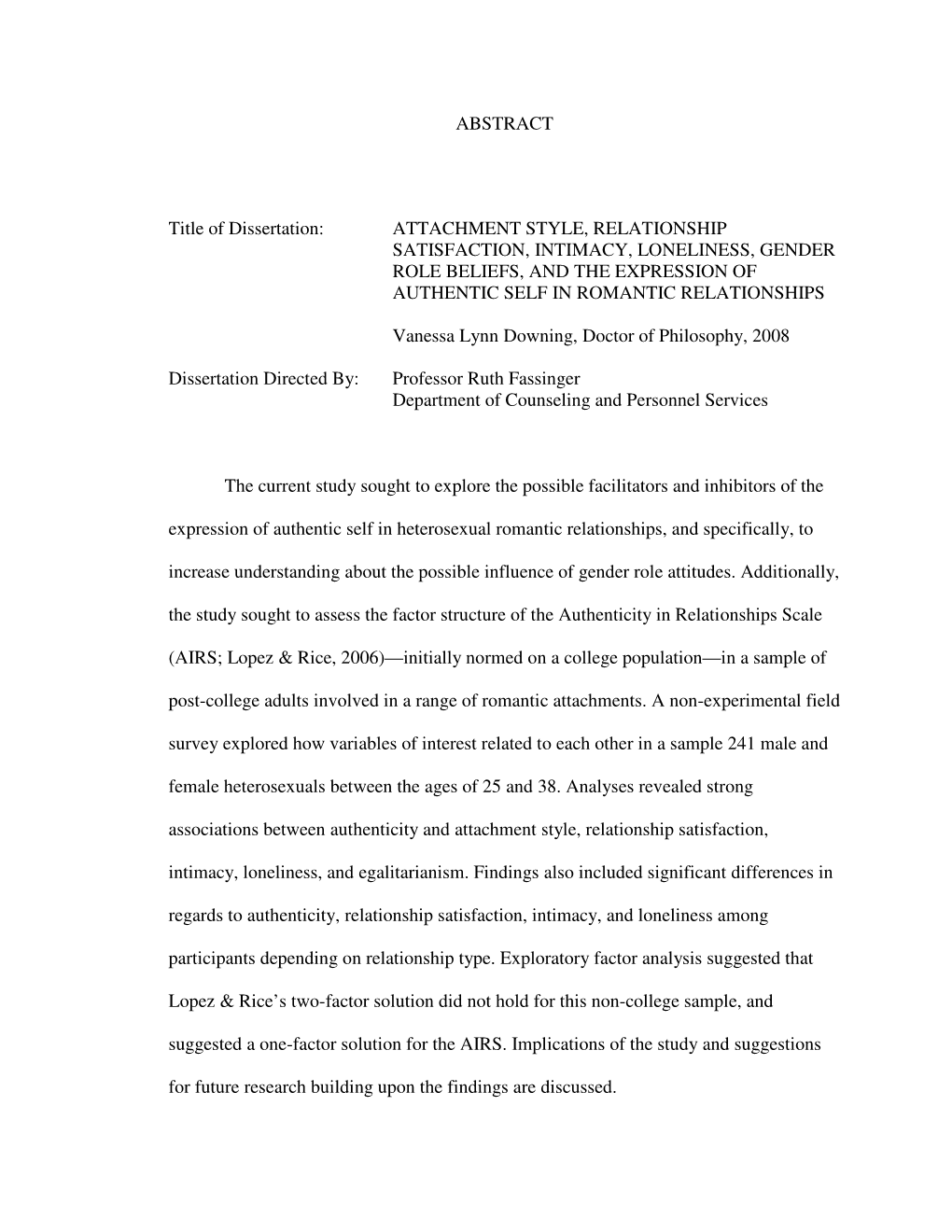 Attachment Style, Relationship Satisfaction, Intimacy, Loneliness, Gender Role Beliefs, and the Expression of Authentic Self in Romantic Relationships