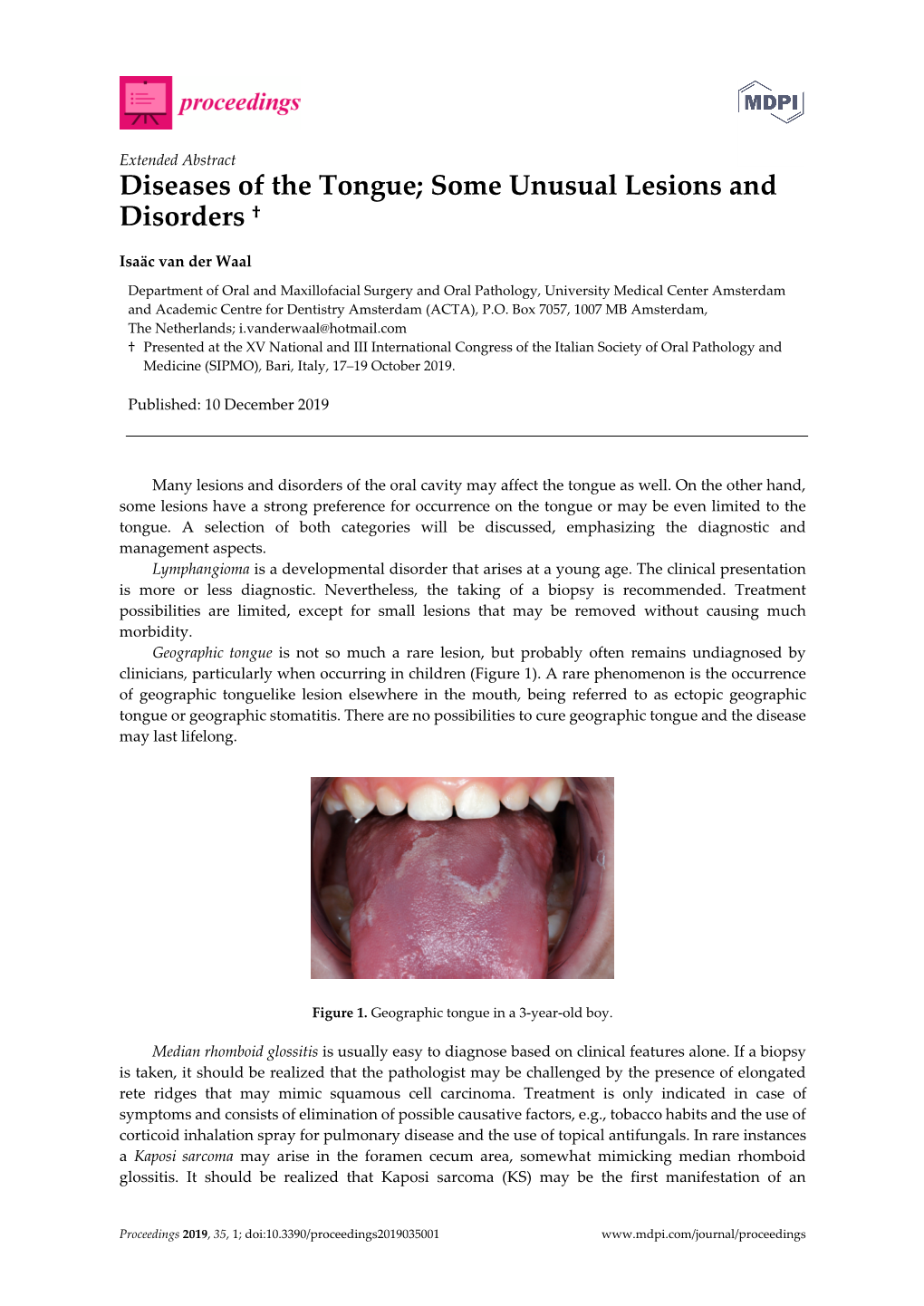 Diseases of the Tongue; Some Unusual Lesions and Disorders †