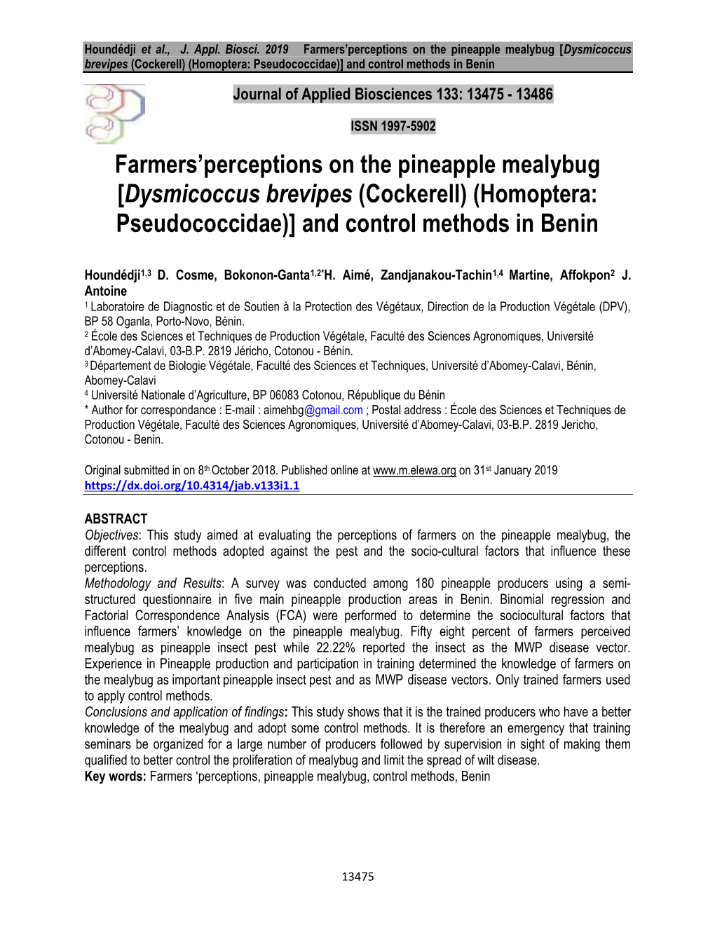 Farmers'perceptions on the Pineapple Mealybug [Dysmicoccus Brevipes