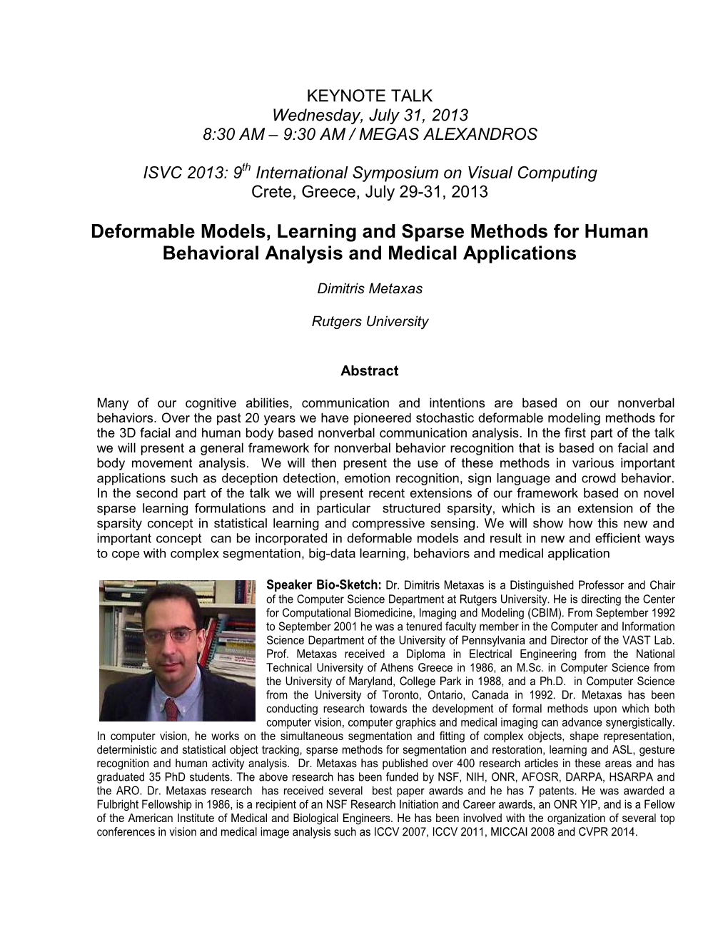 Deformable Models, Learning and Sparse Methods for Human Behavioral Analysis and Medical Applications