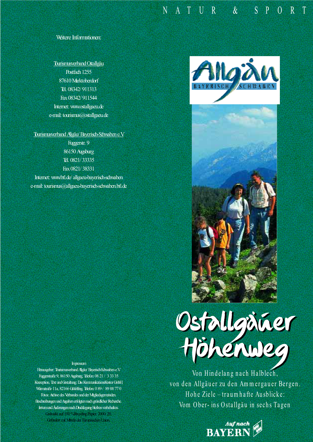 Ostallgäuer Höhenweg Ostallgäuer Höhenweg