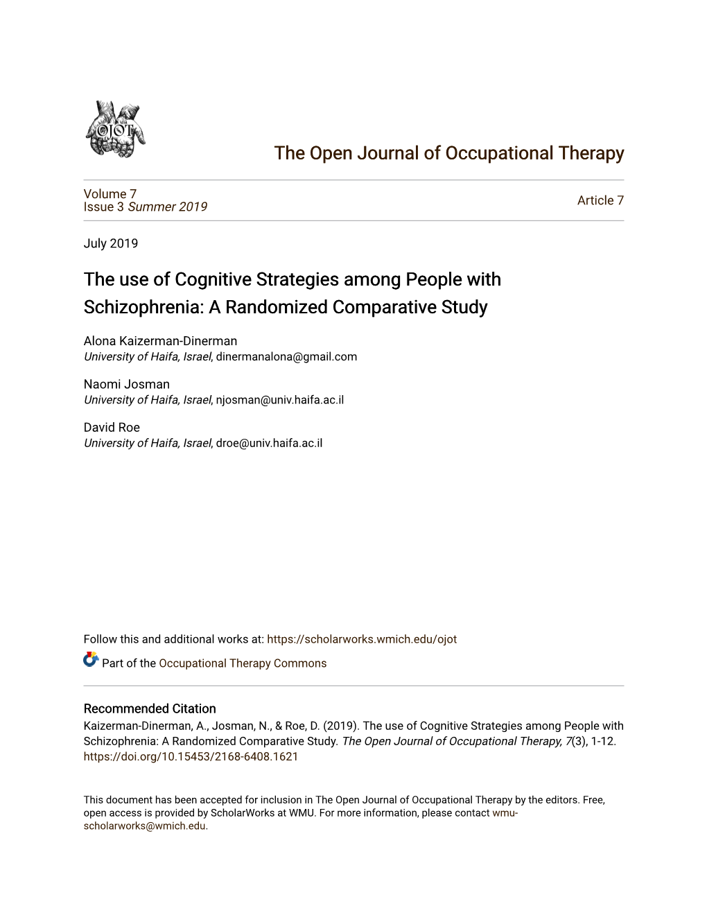 The Use of Cognitive Strategies Among People with Schizophrenia: a Randomized Comparative Study