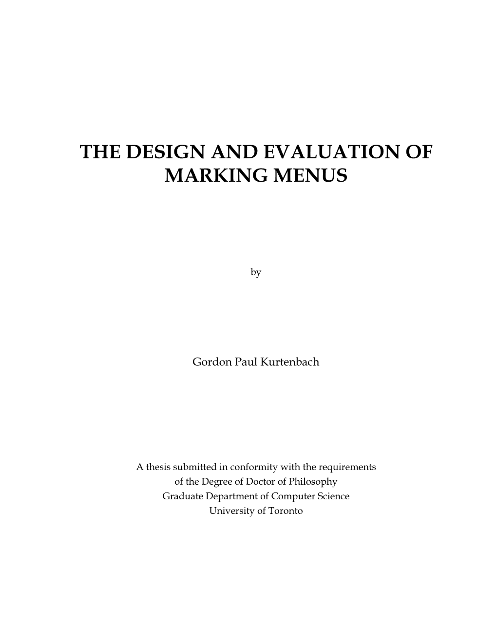 The Design and Evaluation of Marking Menus