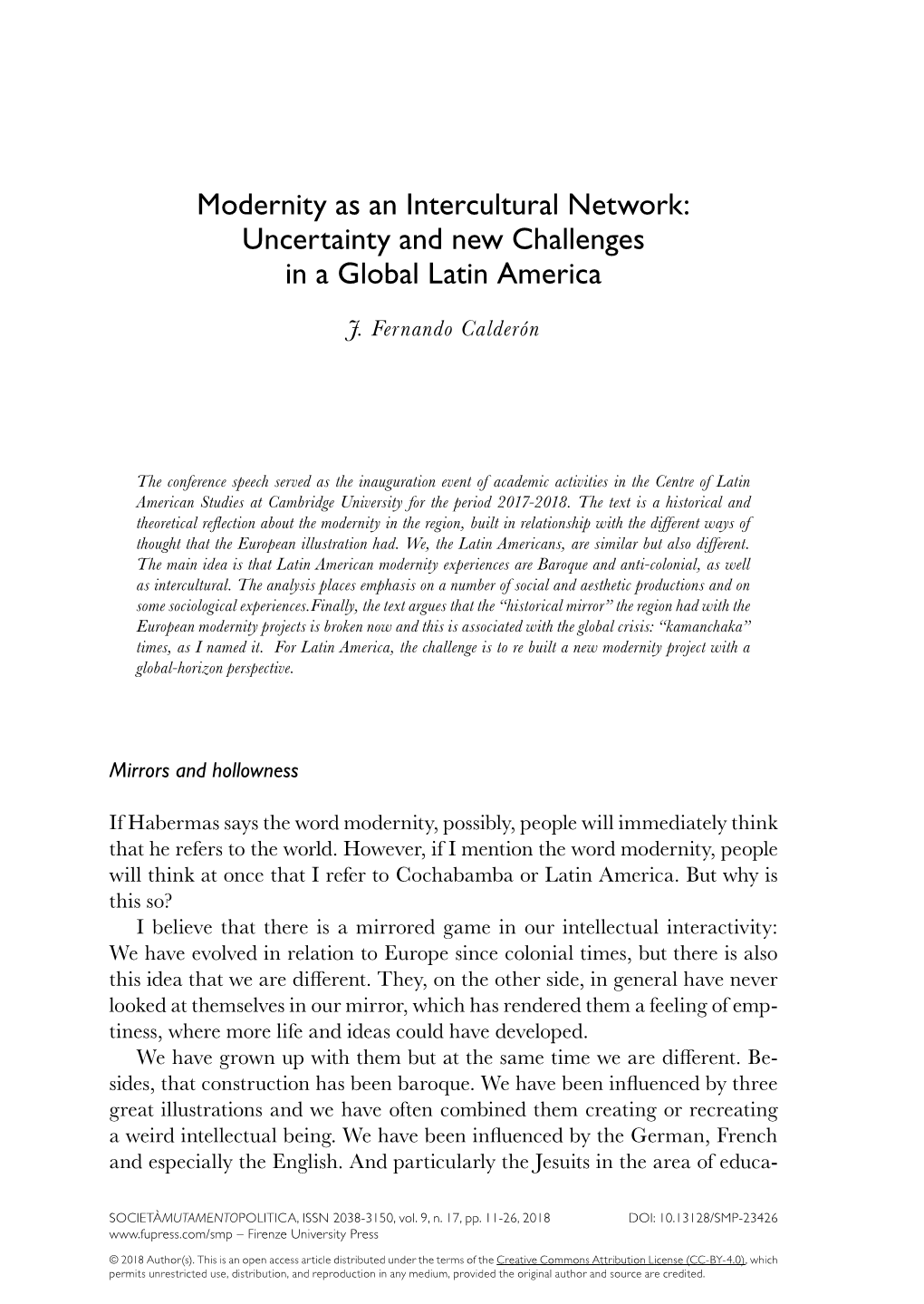 Modernity As an Intercultural Network: Uncertainty and New Challenges in a Global Latin America