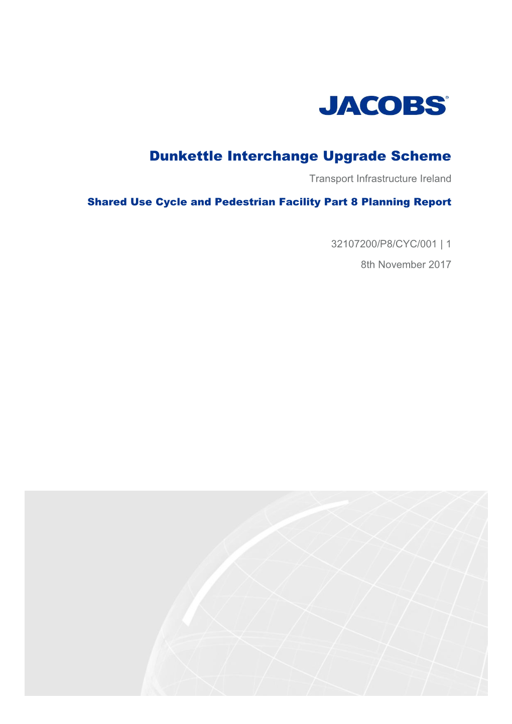 Dunkettle Interchange Upgrade Scheme Transport Infrastructure Ireland