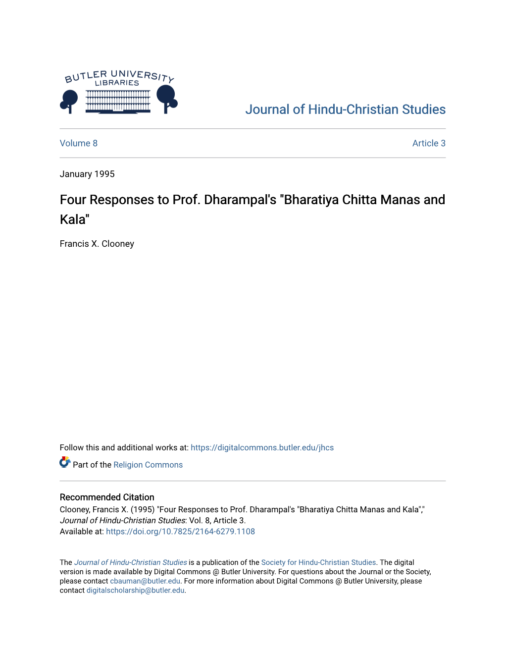 Four Responses to Prof. Dharampal's "Bharatiya Chitta Manas and Kala"