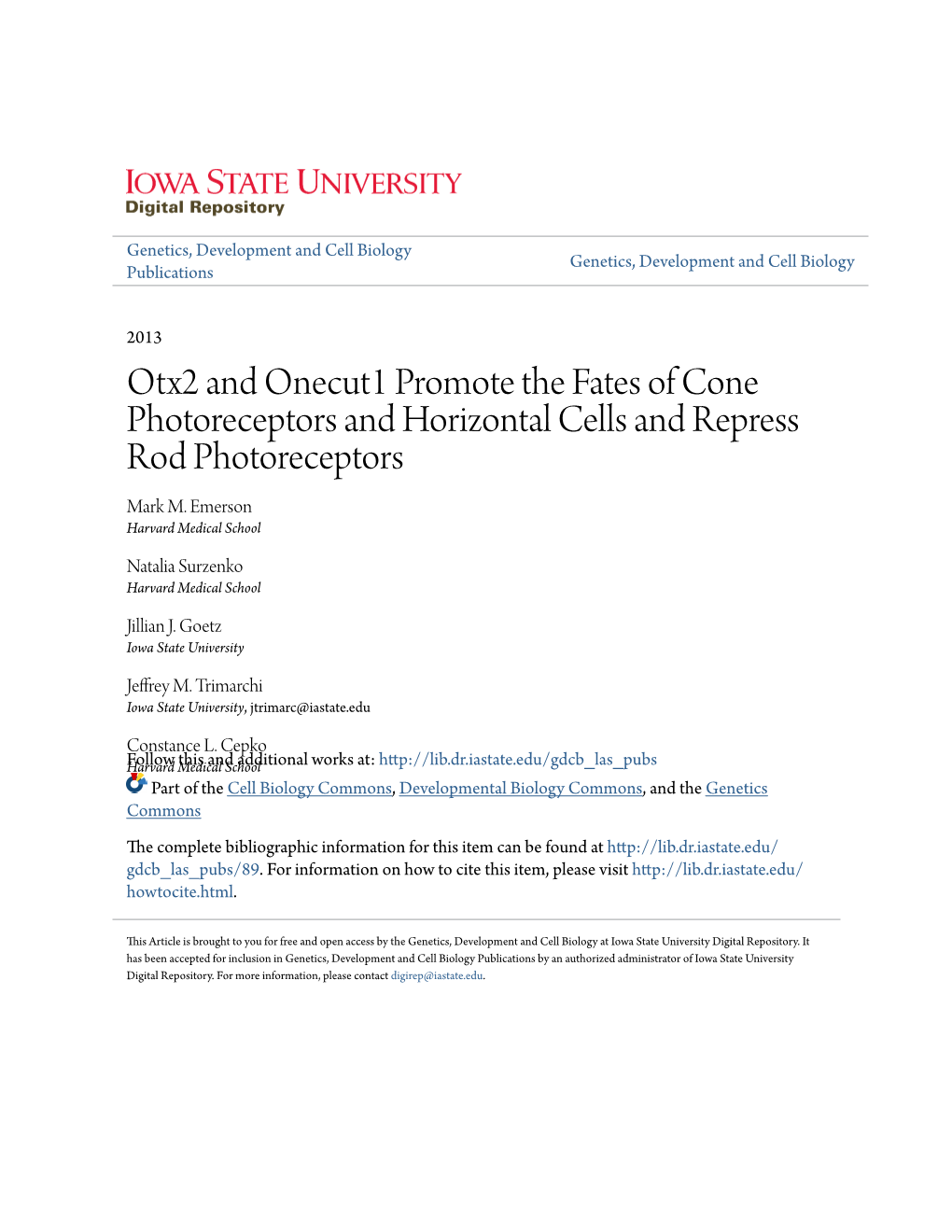 Otx2 and Onecut1 Promote the Fates of Cone Photoreceptors and Horizontal Cells and Repress Rod Photoreceptors Mark M