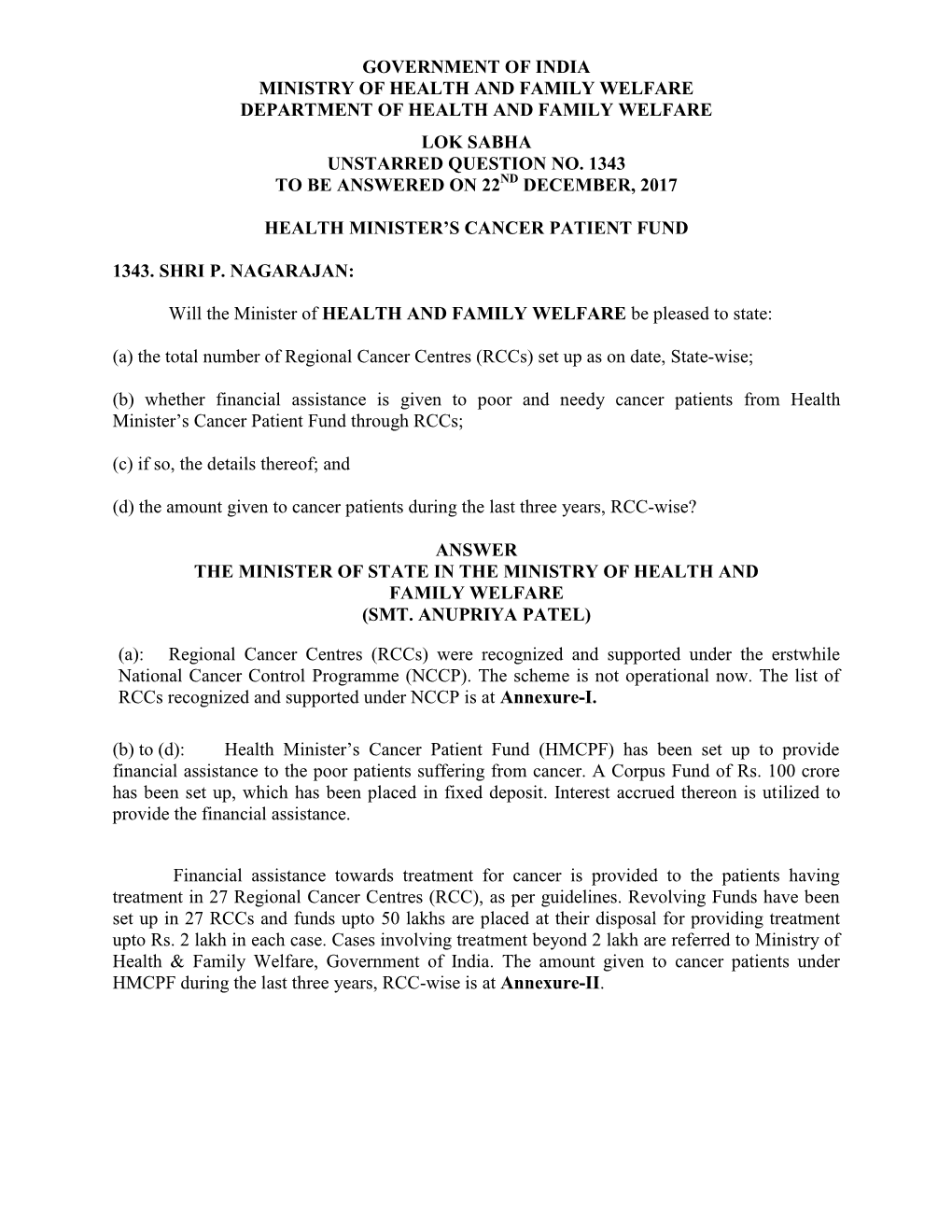 Government of India Ministry of Health and Family Welfare Department of Health and Family Welfare Lok Sabha Unstarred Question No