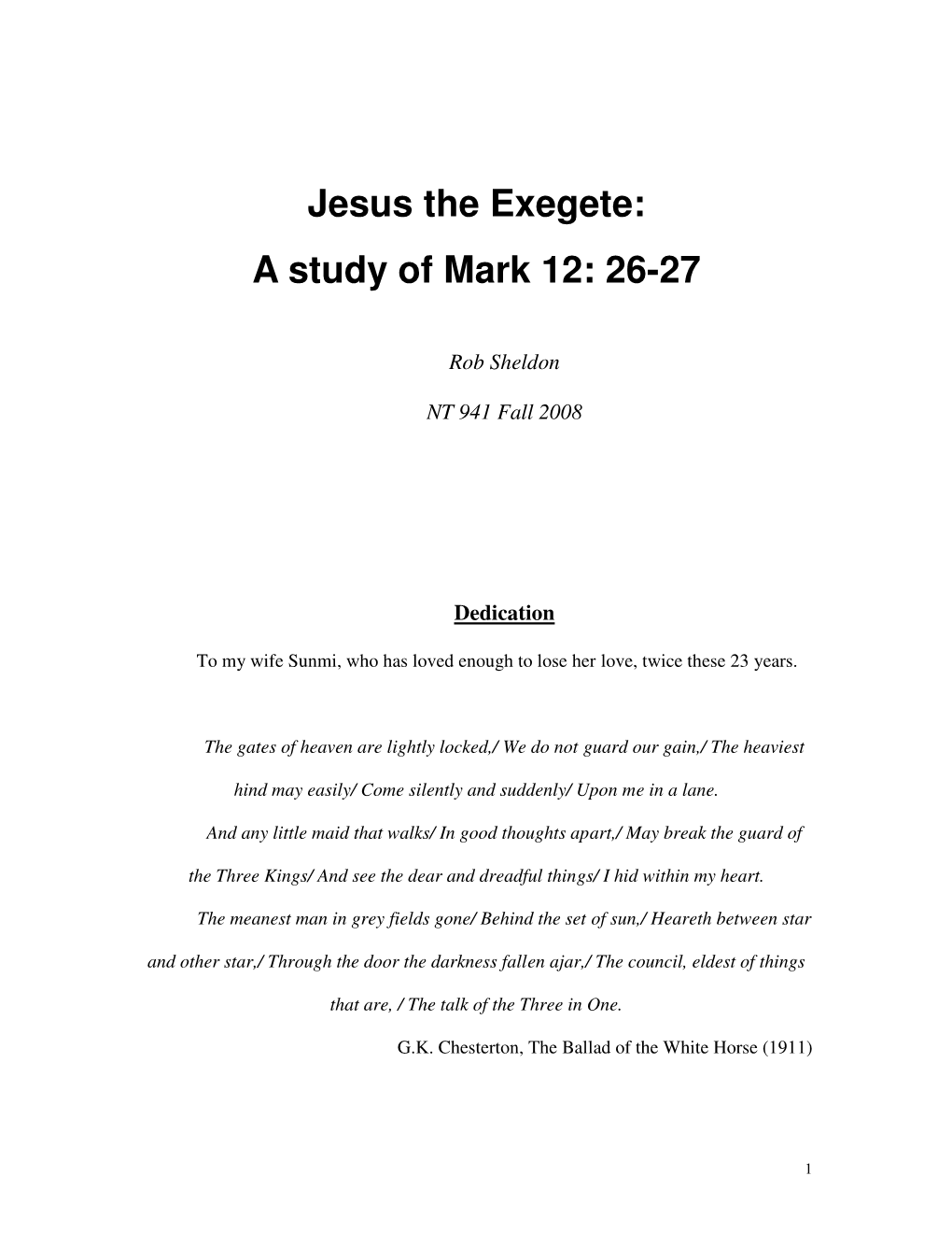 Jesus the Exegete: a Study of Mark 12: 26-27