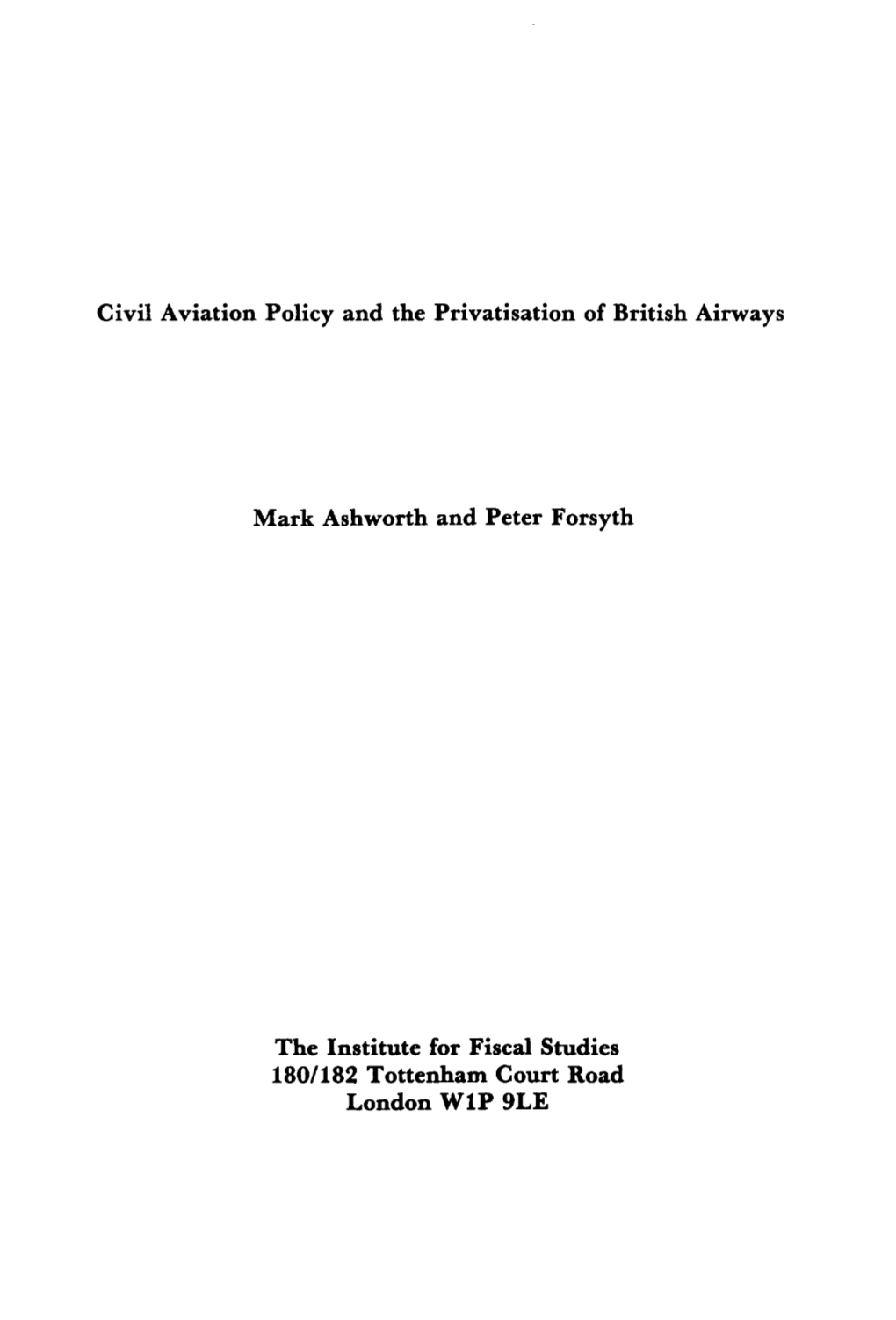 Civil Aviation Policy and the Privatisation of British Airways Mark