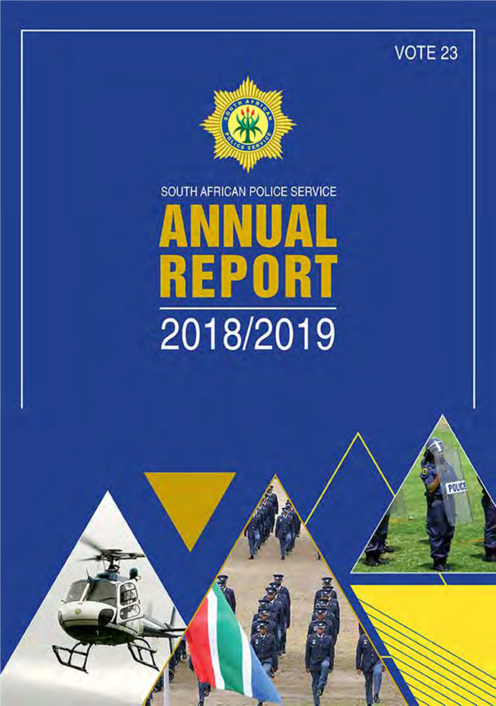 Submission of the Annual Report to the Minister of Police