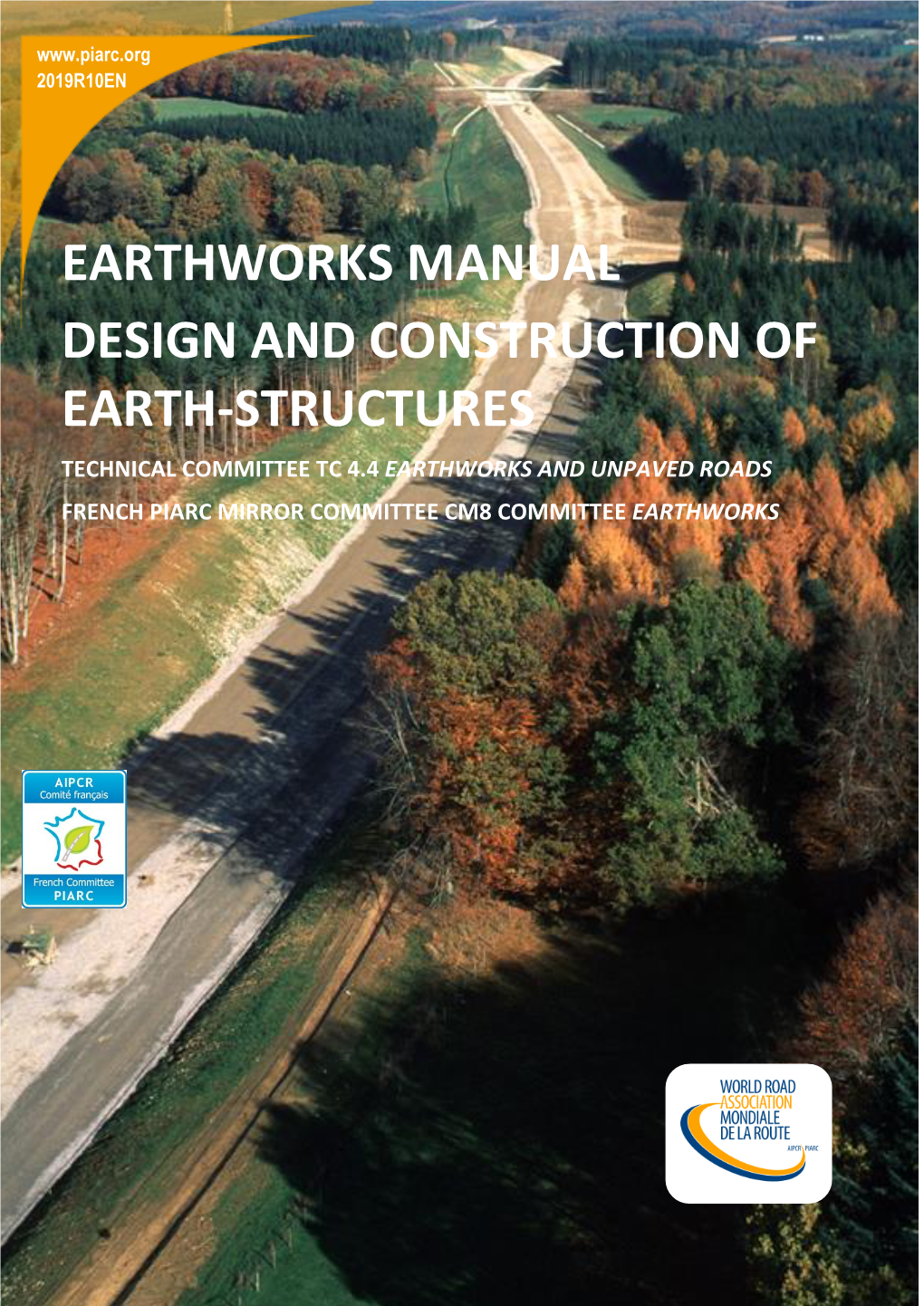 EARTHWORKS MANUAL Design and Construction of Earth-Structures