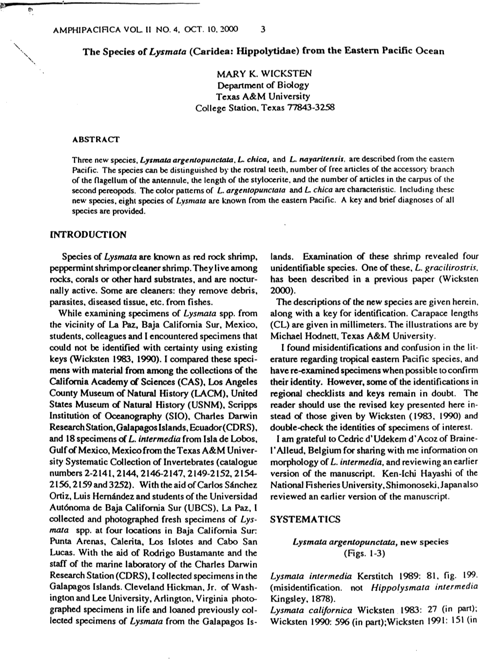 AMPHIPACIFICA VOL II NO. 4. OCT. 10. 2000 3 the Species of Lysmata (Caridea: Hippolytidae) from the Eastern Pacific Ocean MARY K