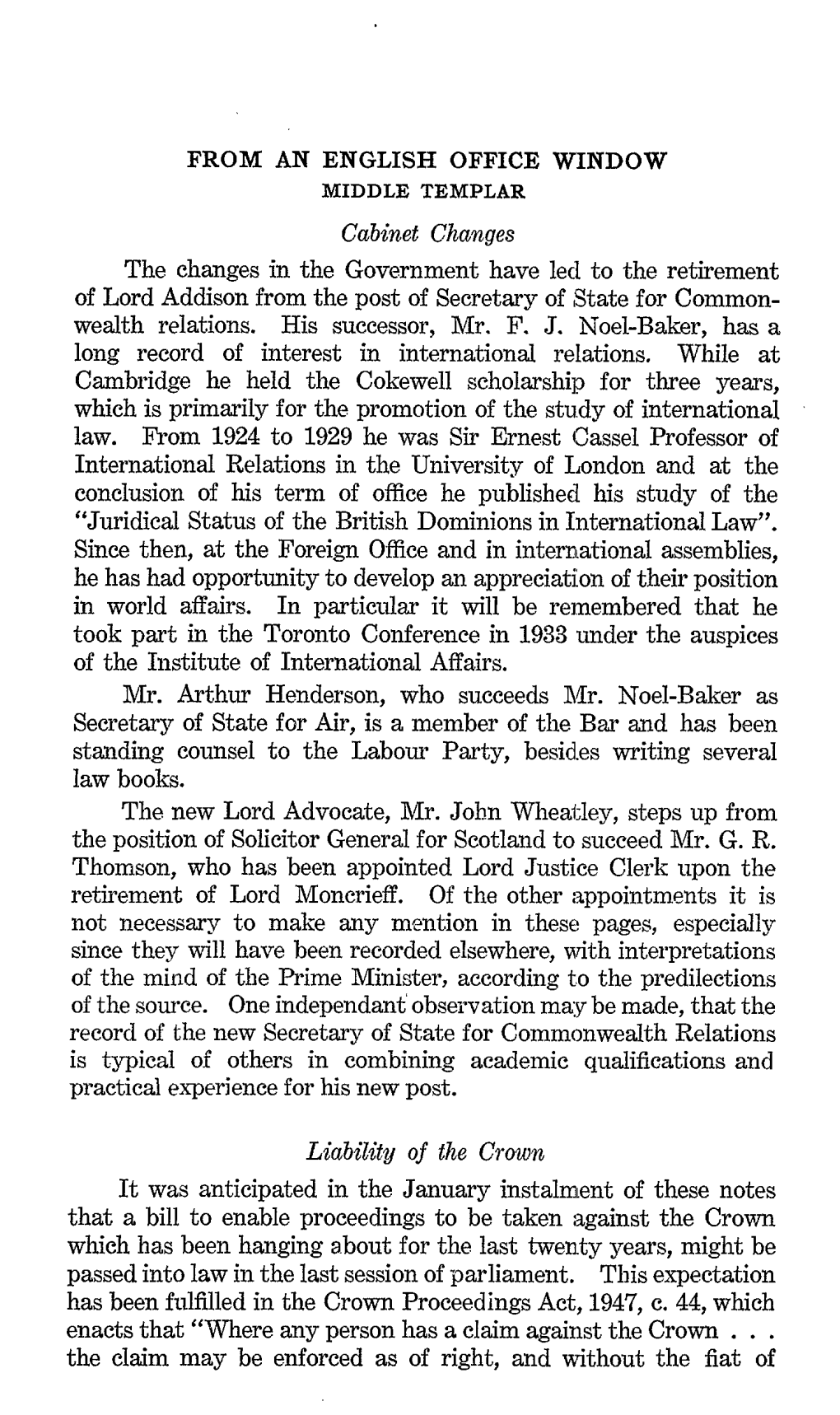 Cabinet Changes the Changes in the Government Have Led to the Retirement of Lord Addison from the Post of Secretary of State for Common- Wealth Relations