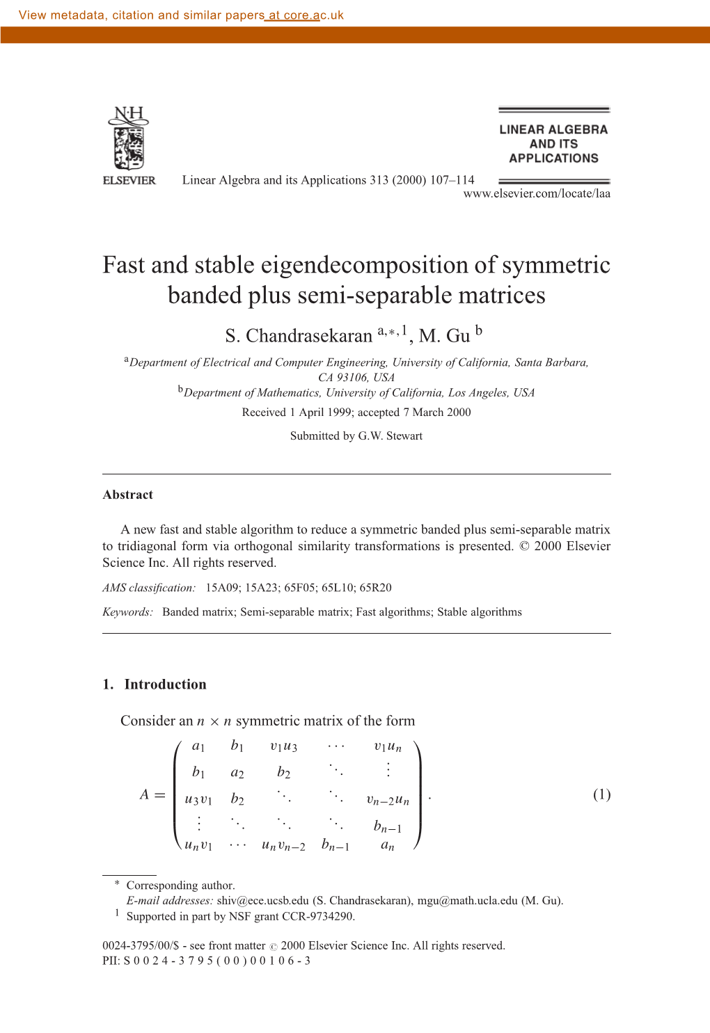 Fast and Stable Eigendecomposition of Symmetric Banded Plus Semi-Separable Matrices S