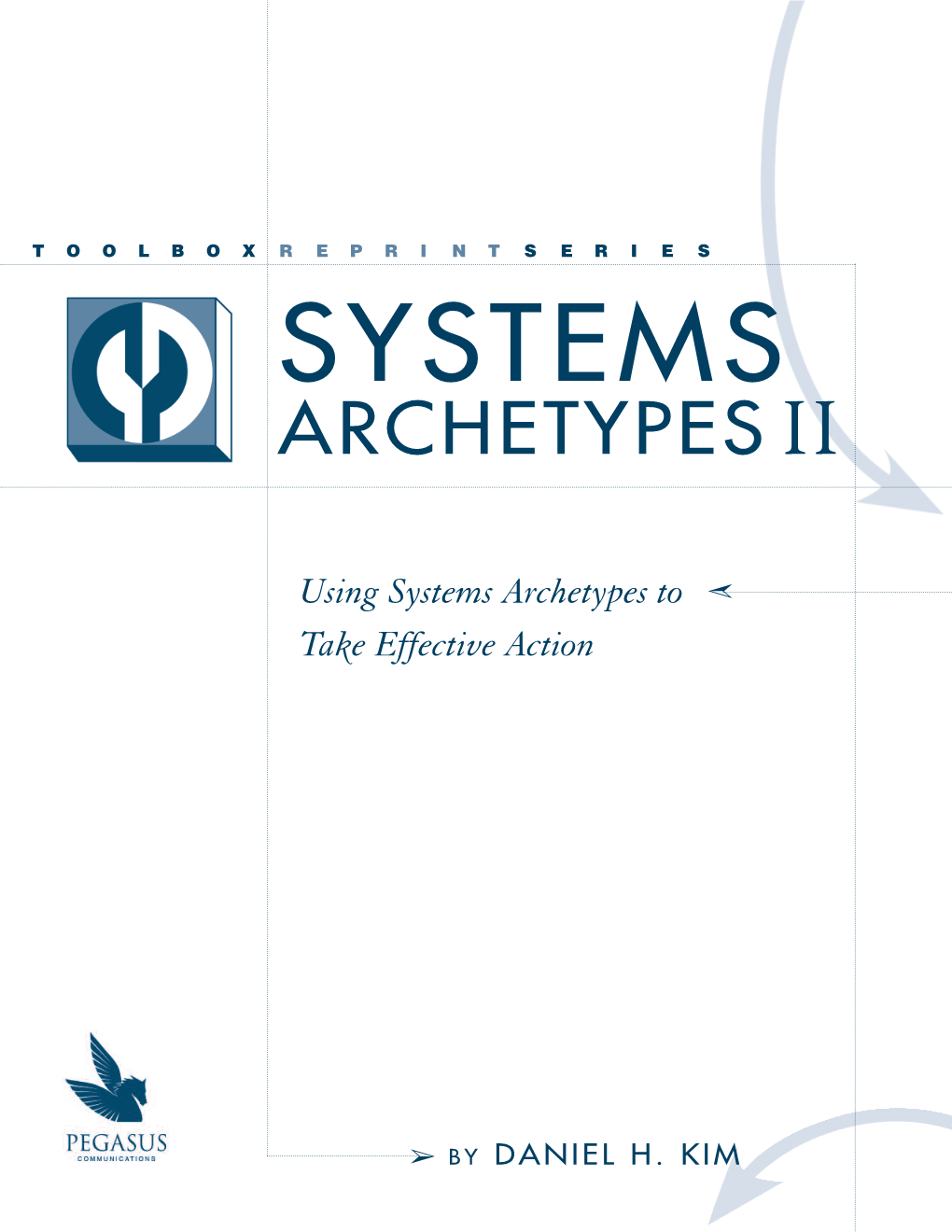 Systems Archetypes Ii