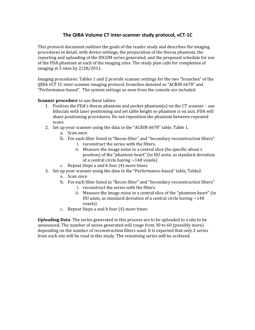 The QIBA Volume CT Inter-Scanner Study Protocol, Vct-1C