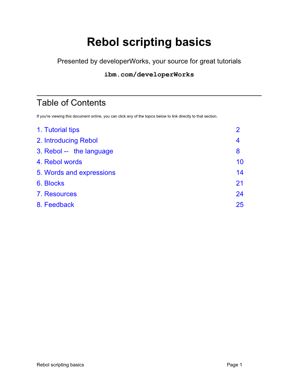 Rebol Scripting Basics