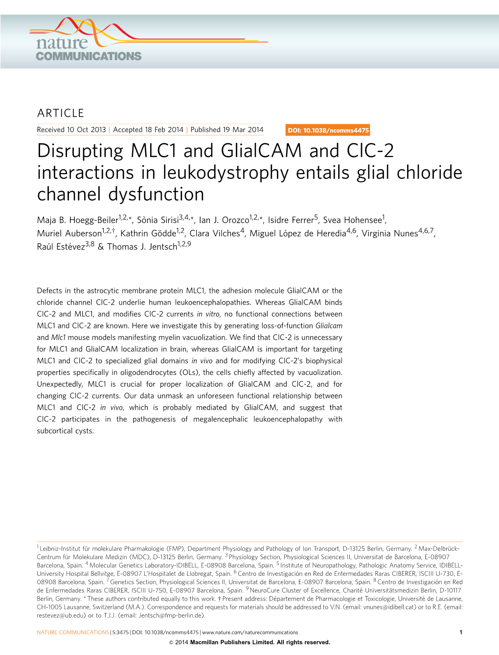 Disrupting MLC1 and Glialcam and Clc-2 Interactions in Leukodystrophy Entails Glial Chloride Channel Dysfunction