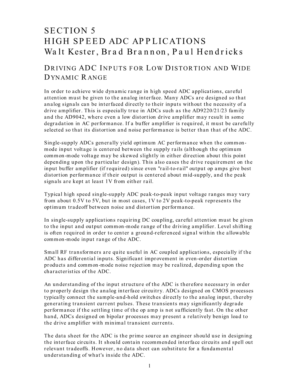 HIGH SPEED ADC APPLICATIONS Walt Kester, Brad Brannon, Paul Hendricks
