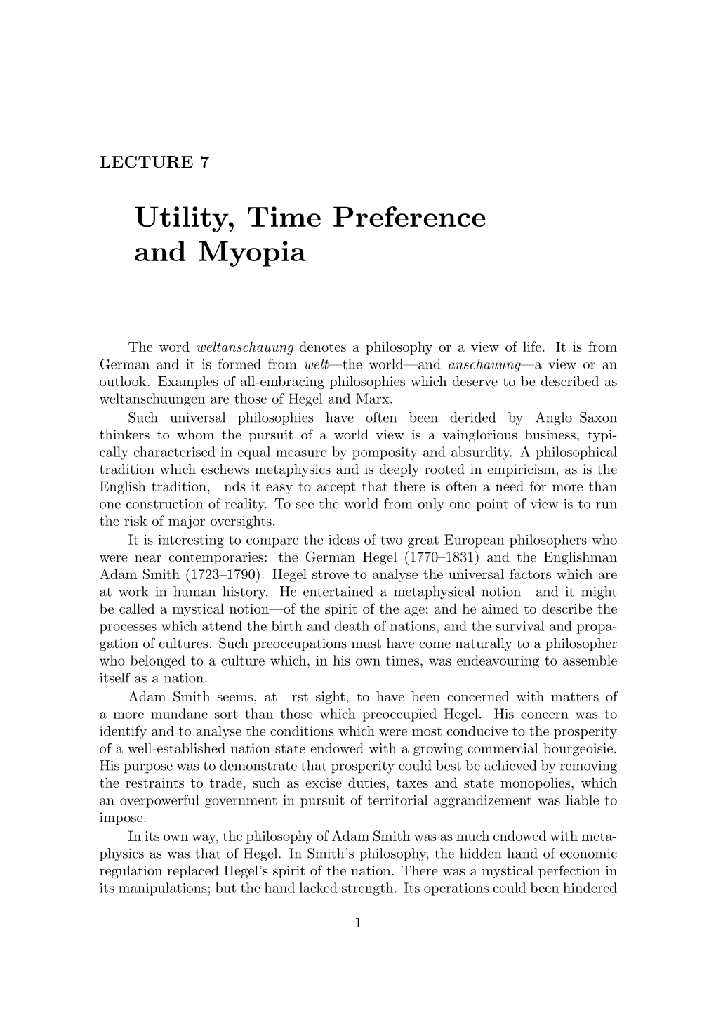 Utility, Time Preference and Myopia