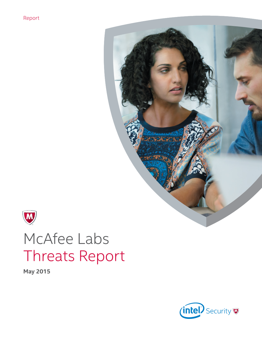 Mcafee Labs Threats Report May 2015 Mcafee Labs Saw Almost Twice the Number of Ransomware Samples in Q1 Than in Any Other Quarter